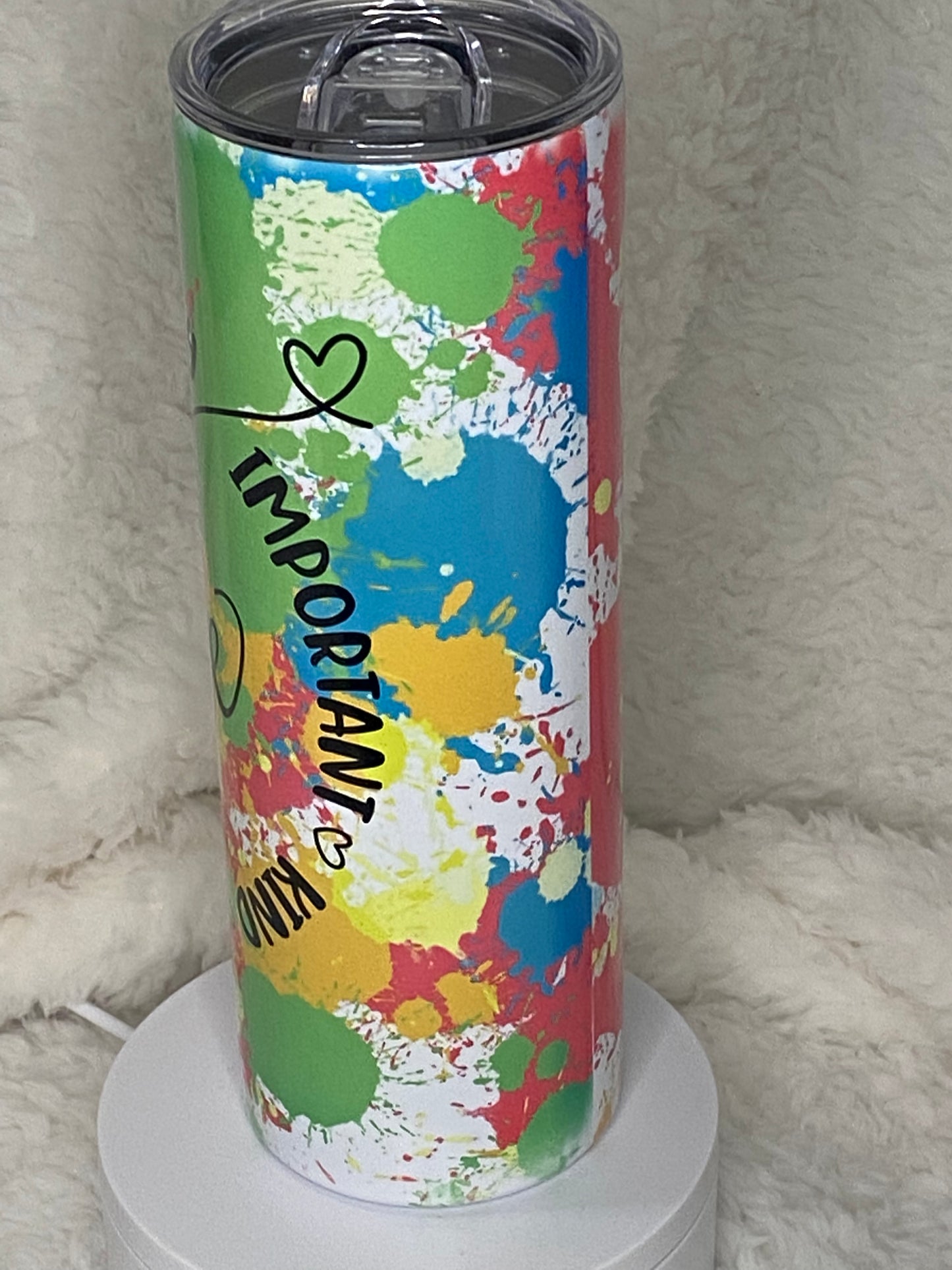 You are  20 oz Skinny Sublimated Tumbler